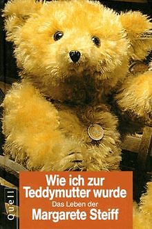 Wie ich zur Teddymutter wurde. Nach ihren eigenen A... | Buch | Zustand sehr gut - Völker-Kraemer, Sabine