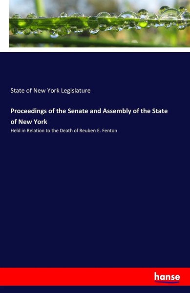 State Of New York Legislature | Proceedings Of The Senate And Assembly Of The...-image