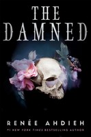 The Damned | Renee Ahdieh | Englisch | Taschenbuch | The Beautiful | 2021