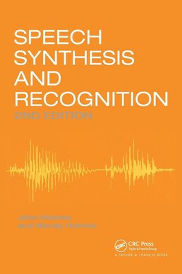 Wendy Holmes | Speech Synthesis and Recognition | Taschenbuch | Englisch (2001)