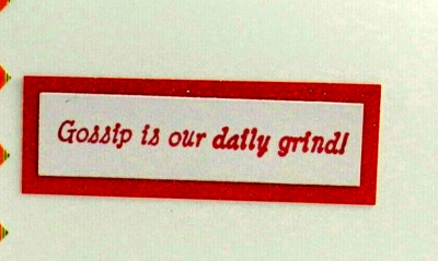 GOSSIP  OUR DAILY GRIND! RETIRED SEE PHOTO 1 UGET  ART IMPRESSIONS RUBBER STAMPS