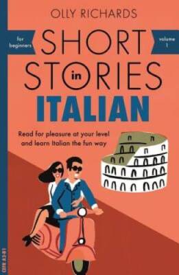 Short Stories in Italian for Beginners (Teach Yourself Foreign Language G - GOOD
