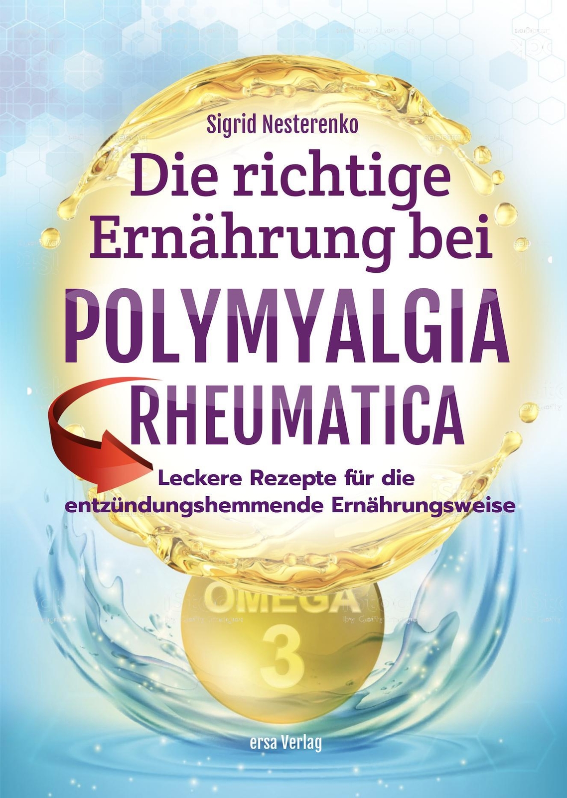 Die Richtige Ernährung Bei Polymyalgia Rheumatica Sigrid N ...