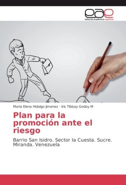 Plan Para La PromocióN Ante El Riesgo MaríA Elena Hidalgo Jimenez-image