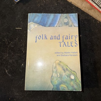 Folk and Fairy Tales - - Paperback, by Hallett Martin; Karasek - Very Good