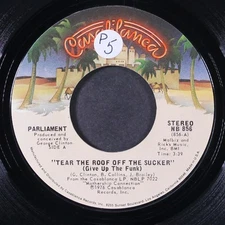 PARLIAMENT: tear the roof off the sucker / p. funk CASABLANCA 7" Single 45 RPM