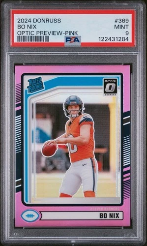 2024 Panini Donruss Rated Rookie Bo Nix #369 Optic Preview Pink Prizm RC PSA 9