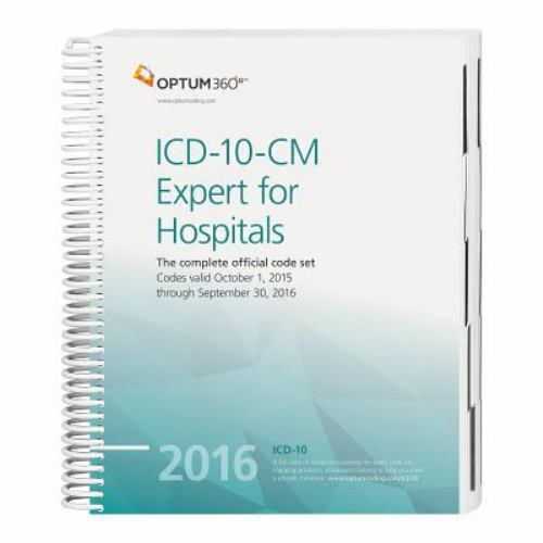 ICD10CM Expert for Hospitals 2016 by Optum 360 (2015, Spiral)