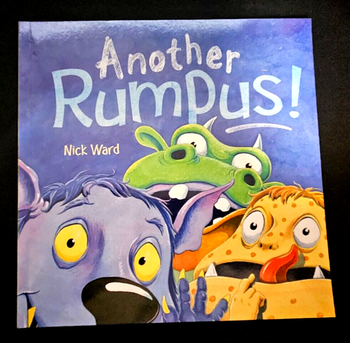 Another Rumpus! PICTURE BOOK, Written & illustrated By Nick Ward, VG~P ...