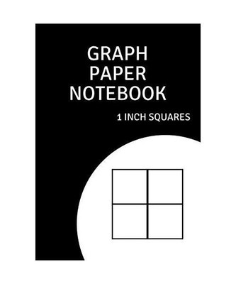 Graph Paper Notebook: 1 Inch squares: Blank Grid Book , 1 Inch, 100 pages, Thick