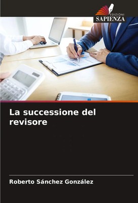 Roberto Sánchez González | La successione del revisore | Taschenbuch (2023)