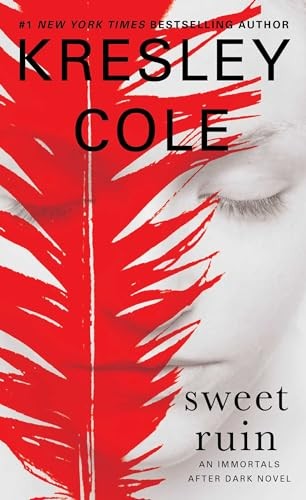 Sweet Ruin (16) (Immortals After Dark) by Cole