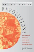John Foran | The Future Of Revolutions | Taschenbuch | Englisch (2003)