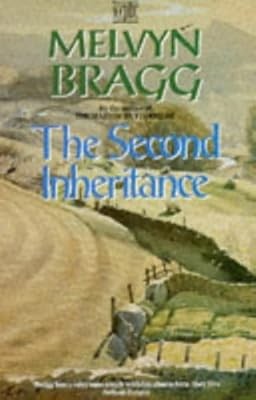 The Second Inheritance, Bragg, Melvyn, Used; Good Book