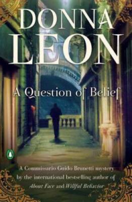 A Question of Belief - Paperback By Leon, Donna - GOOD