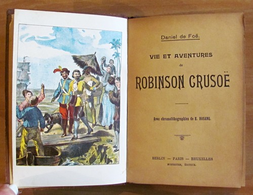 Defoe - Vie et Aventures de ROBINSON CRUSOE - Ed. Schreiter - ill. HOSANG* - Picture 3 of 5