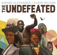 Kwame Alexander | The Undefeated | Taschenbuch | Englisch (2020)