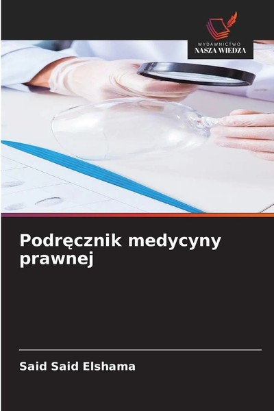 Said Said Elshama | Podr¿Cznik Medycyny Prawnej | Taschenbuch | Polnisch (2025)-image