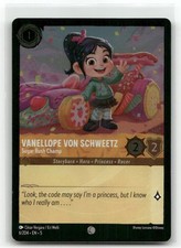 Vanellope von Schweetz 6/204 Sugar Rush ChamFoil Shimmering Skies Lorcana Disney