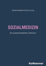 Sozialmedizin Daniel Ketteler