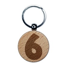 Number 6 Six Fun Bold Font Engraved Wood Round Keychain Tag Charm