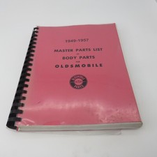 Oldsmobile 1949 - 1957 Master Parts List For Body Parts Pa-94