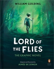 Lord of the Flies: The Graphic Novel (Hardback or Cased Book)