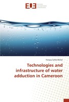Fonyuy Carlos Bintar | Technologies And Infrastructure Of Water Adduction In...