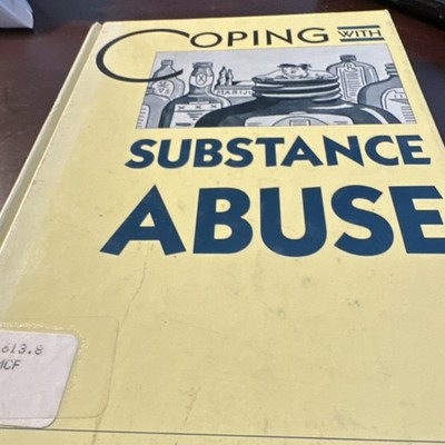 Rosen Publishing Coping with Substance Abuse Rhoda McFarland Hardcover 1987