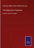 Sophocles (U. A.) | The Oedipus Rex Of Sophocles | Buch | Englisch (2021)