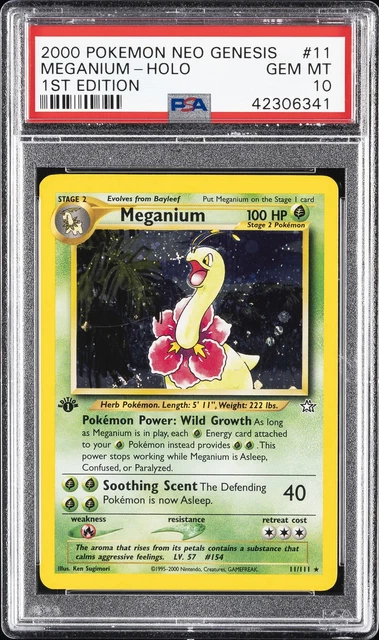 2000 POKEMON NEO GENESIS 1ST EDITION #11 MEGANIUM-HOLO PSA 10