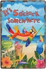 It's 5 o'clock Somewhere Vintage Metal Tin Sign, Parrot Poster Signs for Home Wo