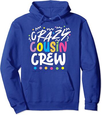 Crazy Cousin Crew Family Humor Sweet Gift Unisex Hooded Sweatshirt