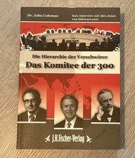 Das Komitee der 300 - Die Hierarchie der Vers...