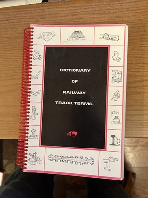 Dictionary of Railway Track Terms 2nd Edition 1993 Christopher Schulte CLEAN