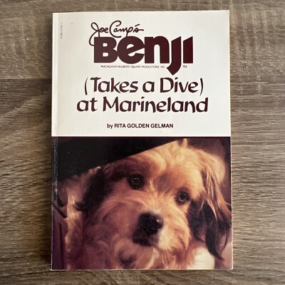 Joe Camp's Benji Takes a Dive at Marineland book Vintage 1981 by Rita  Gelman