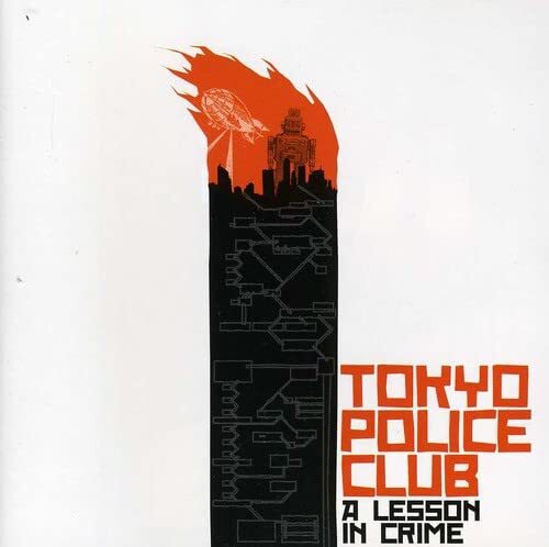 Tokyo Police Club A Lesson in Crime (CD)