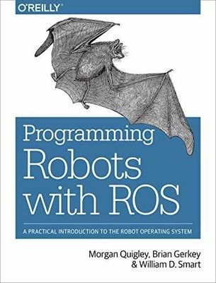 Programming Robots with ROS: A - Paperback, by Quigley Morgan; Gerkey - Good