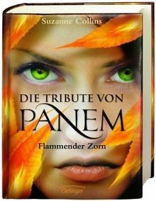 Flammender Zorn (Die Tribute von Panem 3)  von Collins, ... | Buch | Zustand gut - Suzanne Collins