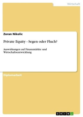Private Equity - Segen oder Fluch? Zoran Nikolic