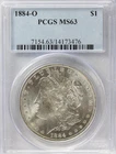 1884 O PCGS MS63 Morgan Dollar