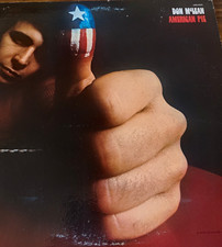 Don McLean - American Pie 1971 , First Pressing! Excellant Condition!