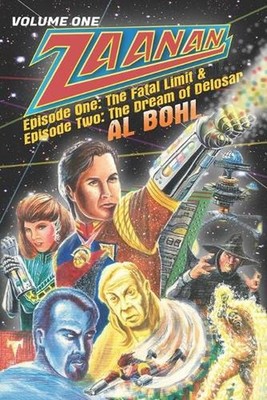 Zaanan Volume One: Episode One: The Fatal Limit & Episode Two: The Dream of Delo