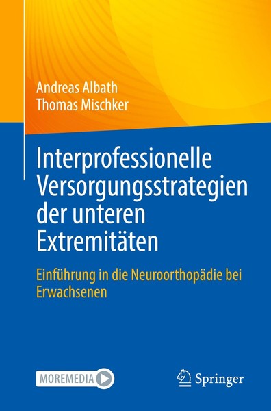 Interprofessionelle Versorgungsstrategien Der Unteren ExtremitäTen Andreas Albat-image
