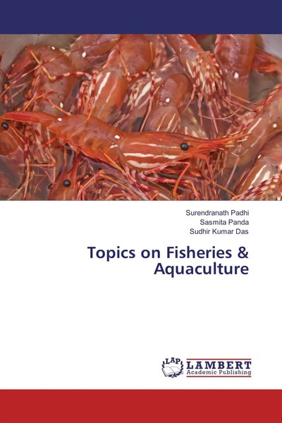 Surendranath Padhi (U. A.) | Topics On Fisheries & Aquaculture | Taschenbuch-image