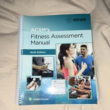 ACSMs Fitness Assessment Manual Sixth Edition...