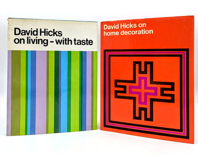 2 Lot David Hicks Books, ''On Living-With Taste'' 1969 & ''On Home Decoration'' 1972
