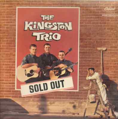 Kingston Trio Sold Out NEAR MINT Capitol Vinyl LP