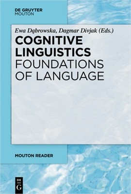 Cognitive Linguistics - Foundations of Language (Paperback or Softback)