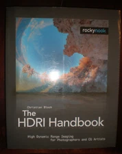 HDRI Handbook : High Dynamic Range Imaging for Photographers and CG Artists...